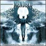 Shadows War Love. The Very Best - CD Audio di Mendeed