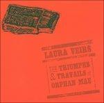Triumphs & Travails of - CD Audio di Laura Veirs