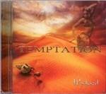 Temptation - CD Audio di Wychazel