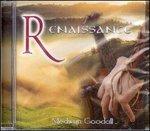 Renaissance - CD Audio di Medwyn Goodall