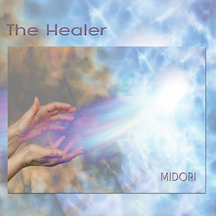 The Healer - CD Audio di Midori