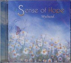 A Sense Of Hope - CD Audio di Wychazel