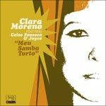 Meu Samba Torto - CD Audio di Clara Moreno