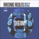 Destiny - CD Audio di Antonio Adolfo