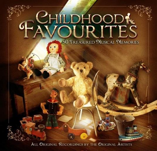 Childhood Favourites - CD Audio
