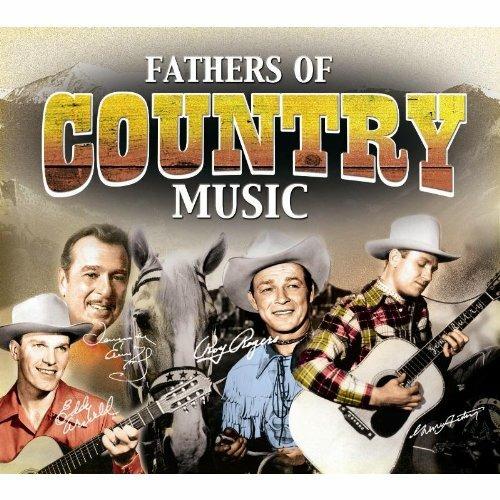 Fathers of Country Music - CD Audio