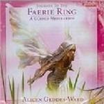 Journey to the Faerie Ring. a Guided Meditation - CD Audio di Alicen Geddes-Ward