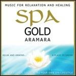Spa Gold - CD Audio di Aramara