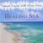 Healing Sea - CD Audio di Llewellyn