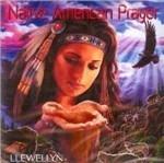 Native American Prayer - CD Audio di Llewellyn