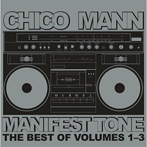 Manifest Tone - Best Of 1-3 - CD Audio di Chico Mann
