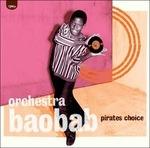Pirates Choice - Vinile LP di Orchestra Baobab
