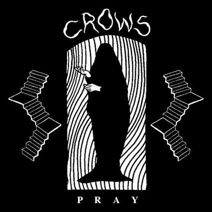 Pray - Vinile 7'' di Crows