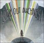 Look Out Machines! - CD Audio di Duke Special