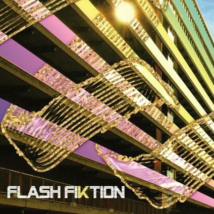 Flash Fiktion - CD Audio di Flash Fiktion