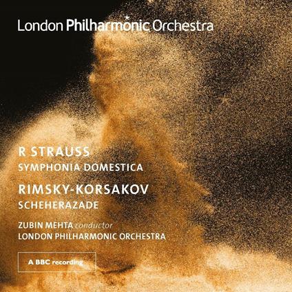 Sinfonia domestica / Scheherazade - CD Audio di Richard Strauss,Nikolai Rimsky-Korsakov,Zubin Mehta,London Philharmonic Orchestra