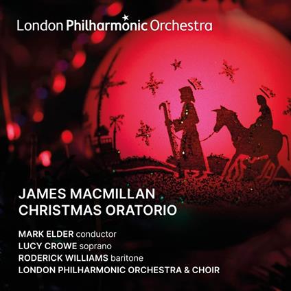 Christmas Oratorio - CD Audio di James MacMillan