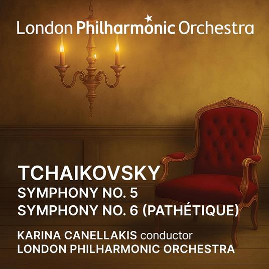 Sinfonie n.5, n.6 - CD Audio di Pyotr Ilyich Tchaikovsky,London Philharmonic Orchestra,Karina Canellakis