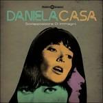 Sovrapposizione di immagini - Vinile LP di Daniela Casa