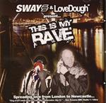 This Is My Rave