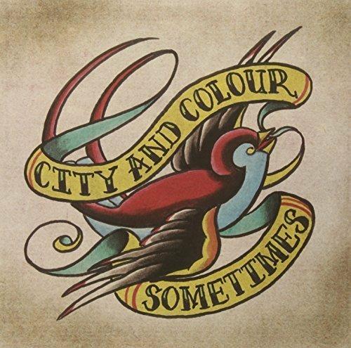 Sometimes - CD Audio di City and Colour