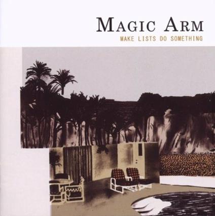 Make Lists, Do Something - CD Audio di Magic Arm