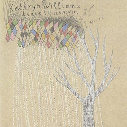 Leave To Remain - CD Audio di Kathryn Williams
