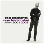 One Track Mind - CD Audio di Rod Clements
