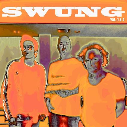 Vols. 1-2 - CD Audio di Swung