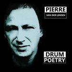 Drum Poetry - CD Audio di Pier van Der Linden