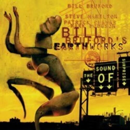 The Sound Of Surprise - CD Audio di Bill Bruford's (Earthworks)