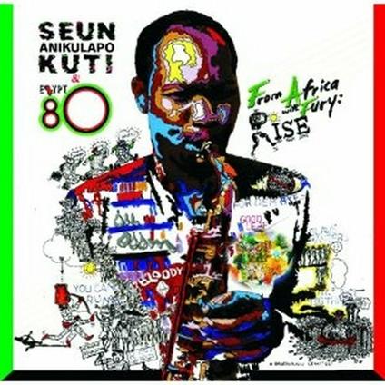 From Africa with Fury: Rise - CD Audio di Seun Kuty,Egypt 80