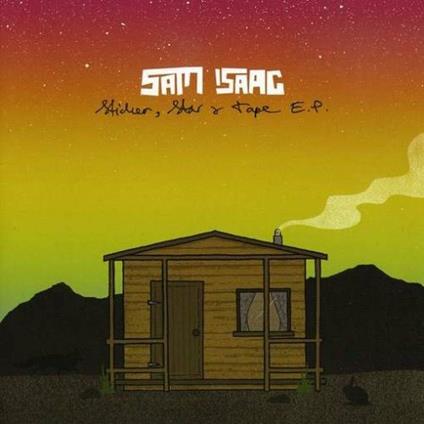 Sam Isaac - Sticker, Star and Tape ep - CD Audio