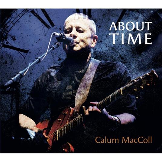 Calum Maccoll - About Time - CD Audio
