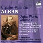 Organ Works vol.2 - CD Audio di Charles Henri Valentin Alkan,Kevin Bowyer