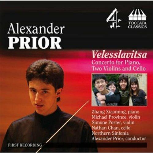 Velesslavitsa. Concerto per Pianoforte, Due Violini e Violoncello (Concerto per Pianoforte, Due Violini e Violoncello) - CD Audio di Alexander Prior