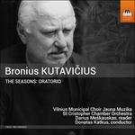 The Seasons: Oratorio - CD Audio di Bronius Kutavicius