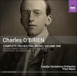 Opere per orchestra vol.1 - CD Audio di Charles O'Brien