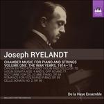Musica da camera per pianoforte e archi vol.1: 1914-1918 - CD Audio di Joseph Ryelandt