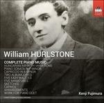 Opere per pianoforte - CD Audio di William Hurlstone