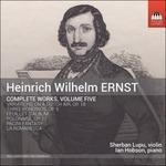 Opere complete per pianoforte vol.5 - CD Audio di Heinrich Wilhelm Ernst