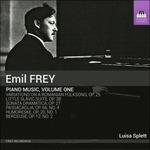 Opere per pianoforte vol.1 (Integrale) - CD Audio di Emil Frey