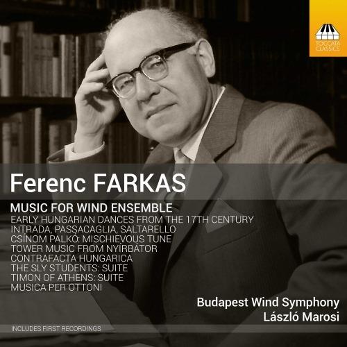 Musica per fiati - CD Audio di Budapest Wind Ensemble,Ferenc Farkas,Laszlo Marosi