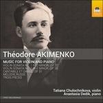 Musica per violino - CD Audio di Fëdor Stepanovic Akimenko