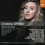 Music for Dance - CD Audio di Cristina Spinei