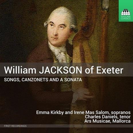 Canzoni canzonette e sonate - CD Audio di Emma Kirkby,Jackson of Exeter