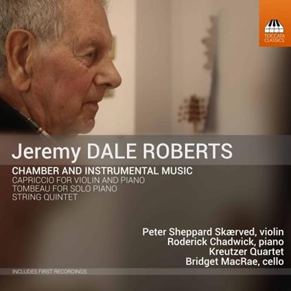 Musica da camera strumentale - CD Audio di Kreutzer Quartet,Jeremy Dale Roberts