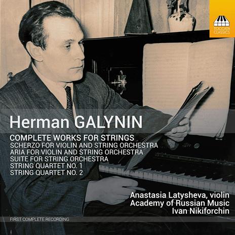 Herman Galynin - Complete Works For Strings - CD Audio
