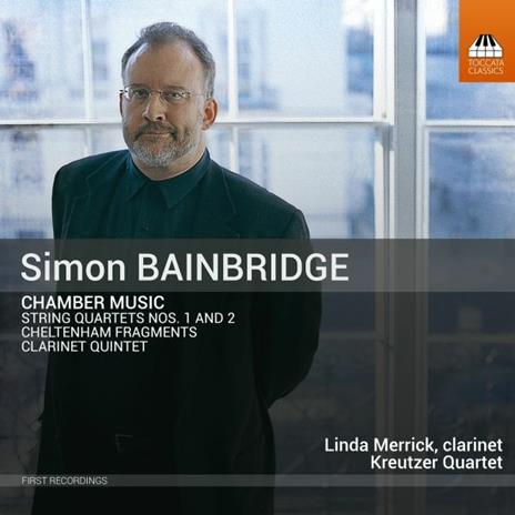 Chamber Music - CD Audio di Simon Bainbridge