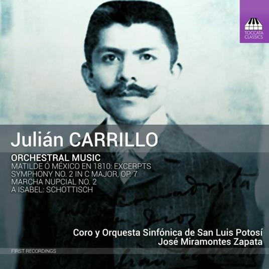Musica orchestrale - CD Audio di Julian Carrillo